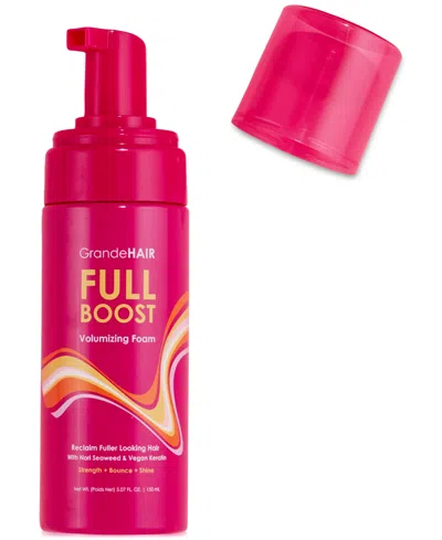Grande Cosmetics Grandehair Full Boost Volumizing Foam, 5.07 Oz. In No Color