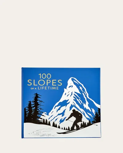 Graphic Image 100 Slopes Of A Lifetime: The World's Ultimate Ski And Snowboard Destinations Leather-bound Book By  In Multi