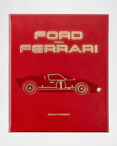 Graphic Image Ford Vs. Ferrari Leather-bound Book By John Starkey