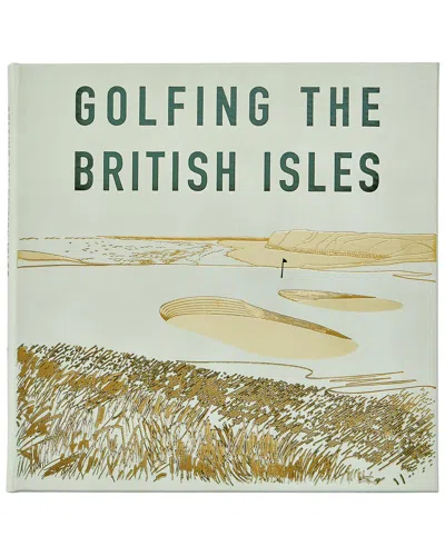 Graphic Image Golfing The British Isles By Peter L. Grey With Gary Lisbon In Gray