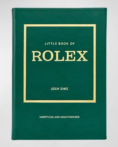 Graphic Image Little Book Of Rolex (unofficial & Unauthorized) Book By John Sims In Green