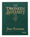 GRAPHIC IMAGE THE DRUNKEN BOTANIST BOOK BY AMY STEWART, PERSONALIZED