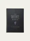Graphic Image The Wine Bible Book In Black