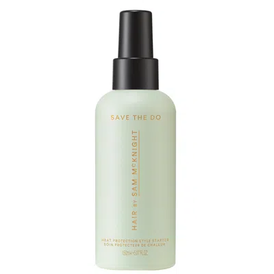 Hair By Sam Mcknight Save The Do Heat Protection Spray 150ml In White