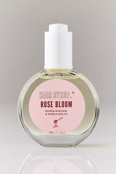 Hair Syrup Rose Bloom Leave-in Oil In Transparent