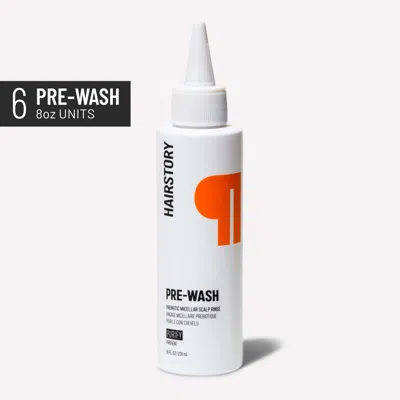 Hairstory Ws Pre Wash 8oz 6 Unit Case