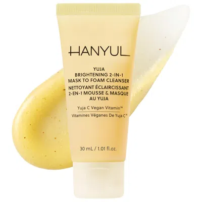 Hanyul Mini Yuja Brightening 2-in-1 Mask To Foam Cleanser With Vitamin C + Niacinamide 1.01oz/30ml