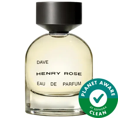 HENRY ROSE DAVE EAU DE PARFUM WITH VANILLA + TONKA BEAN 1.7 OZ / 50 ML EAU DE PARFUM SPRAY