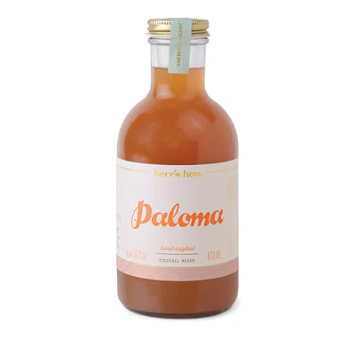 Here's How Paloma Mixer 16 Oz.