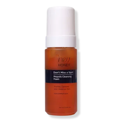 Hey Honey Don't Miss A Spot Propolis Cleansing Foam