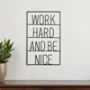 Hivvago 17" X 26" Black Work Hard And Be Nice Metal Wall Decor In Black