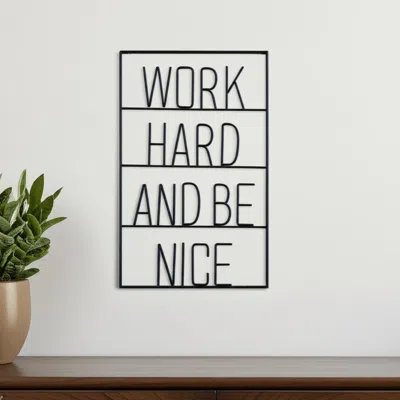 Hivvago 17" X 26" Black Work Hard And Be Nice Metal Wall Decor