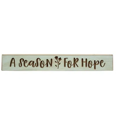 Homegifo A Season For Hope Engraved Sign 24"