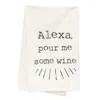 Homegifo *alexa Pour Me Some Wine Dish Towel