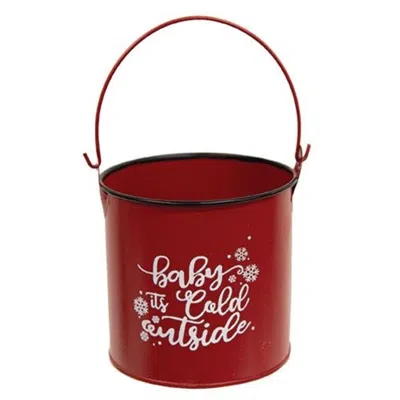 Homegifo *baby It's Cold Outside Bucket In Red
