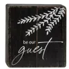 Homegifo *be Our Guest Black Wooden Sign