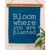 Homegifo *bloom Where You Are Planted Fabric Wall Hanging
