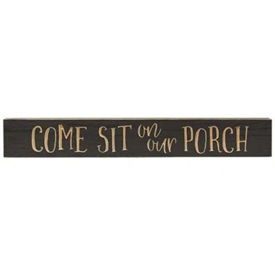 Homegifo Come Sit On Our Porch Sign Dark Gray 24" X 3.5" In Black