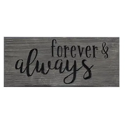 Homegifo Forever & Always Engraved Sign 8" In Gray