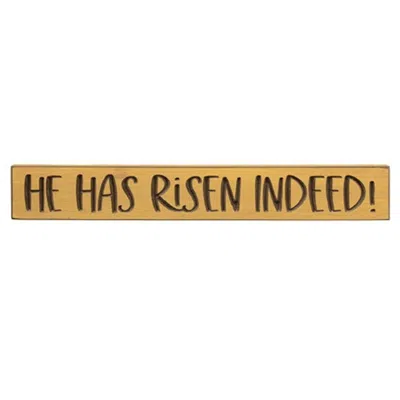 Homegifo He Has Risen Indeed! Engraved Sign 24"