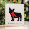 Homegifo *i Believe Santa Paws Frenchie Block