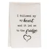 Homegifo *i Followed My Heart Dish Towel
