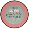 Homegifo I Like My Eggs Chocolate Plate