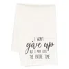 Homegifo *i Won't Give Up But I May Cuss The Entire Time Dish Towel