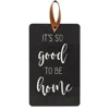 Homegifo *it's So Good To Be Home Black Metal Cutout Plaque