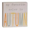 Homegifo *my Favorite Color Is Autumn Wood Block