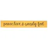 Homegifo *peace Love & Sandy Feet Engraved Sign 24"