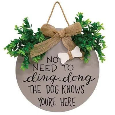 Homegifo The Dog Knows You're Here Round Sign W/greenery & Burlap Bow In Gray