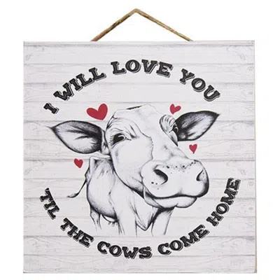 Homegifo Til The Cows Come Home Square Hanging Sign In White