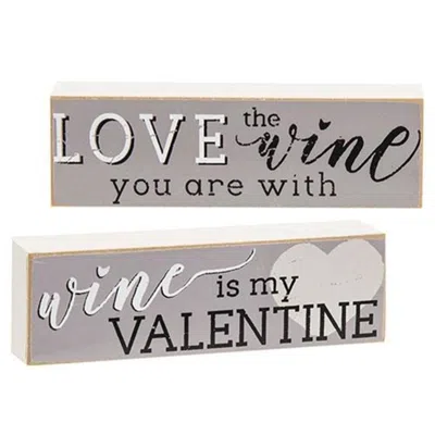 Homegifo *wine Is My Valentine Mini Block 2 Asstd. In Gray