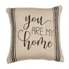 Homegifo You Are My Home Pillow