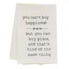 Homegifo *you Can't Buy Happiness Dish Towel
