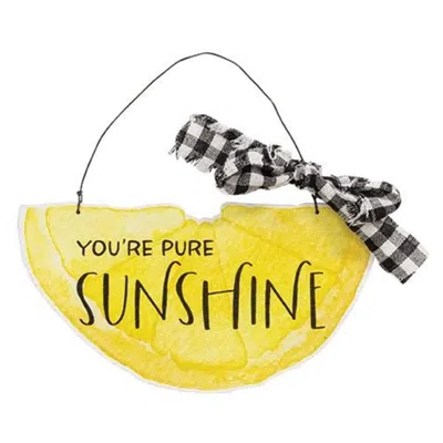 Homegifo *you're Pure Sunshine Hanging Sign In Yellow