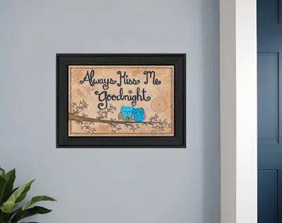 Homezia Always Kiss Me Good Night Black Framed Print Wall Art