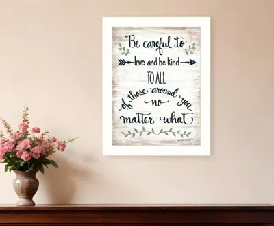 Homezia Be Careful 1 White Framed Print Wall Art