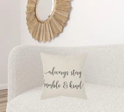 Homezia Gray Cream Humble And Kind Throw Pillow