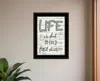 Shop Homezia Life Is Too Short 2 Black Framed Print Wall Art