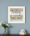 Homezia Live Your Dreams Today 1 White Framed Print Wall Art