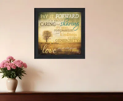 Homezia Meaning Of Pay It Forward 2 Black Framed Print Wall Art
