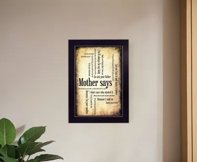 Homezia Mother Says 1 Black Framed Print Wall Art