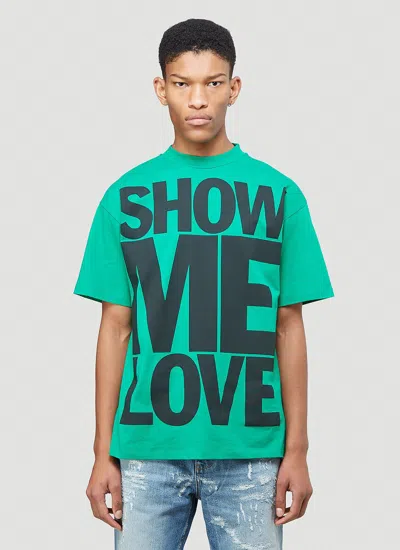 Honey Fucking Dijon Show Me Love T-shirt In Green
