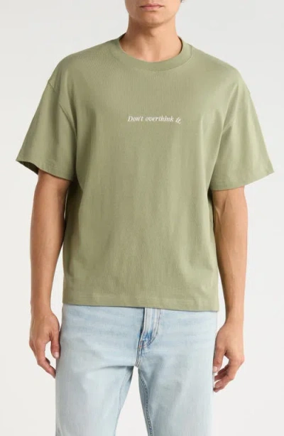 Honor The Gift Don't Overthink It Graphic T-shirt In Green