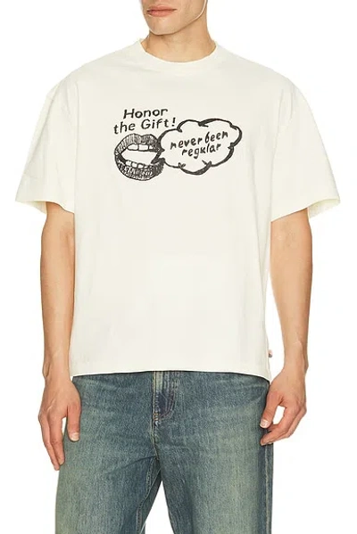 Honor The Gift Never Been Regular Tee In White