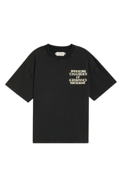 Honor The Gift Nothing Changes Cotton Graphic T-shirt In Black