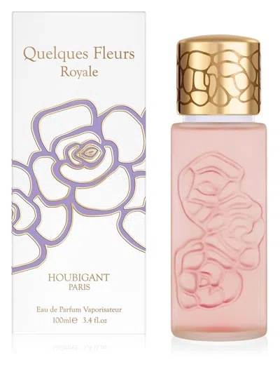 Houbigant Paris Quelques Fleurs Royale Eau De Parfum