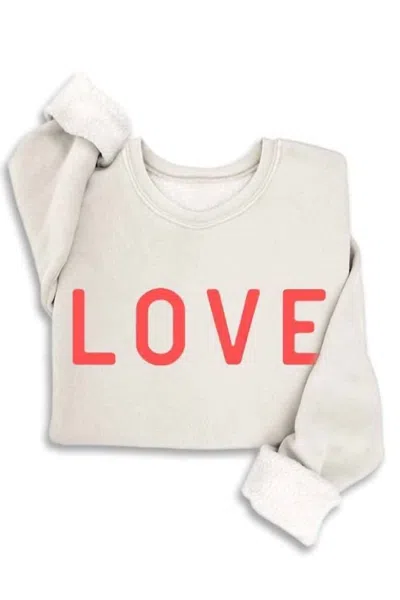 Hrt & Luv Women's Love Graphic Sweatshirt In Off White